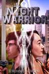 Night Warrior Cover – Jordan Scavone